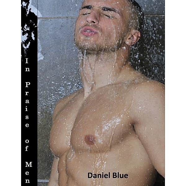 In Praise of Men, Daniel Blue