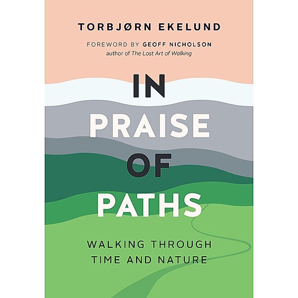 In Praise of Paths, Torbjørn Ekelund