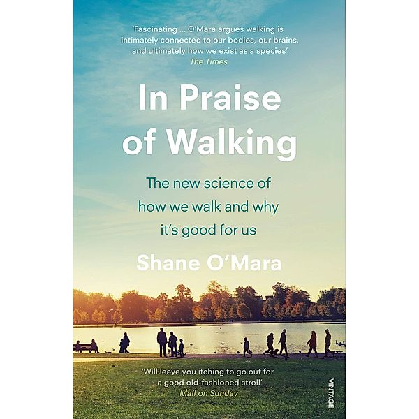 In Praise of Walking, Shane O'Mara
