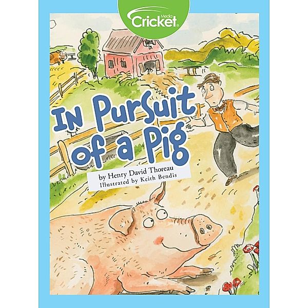In Pursuit of a Pig, Henry David Thoreau