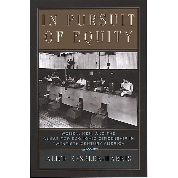 In Pursuit of Equity, Alice Kessler-Harris
