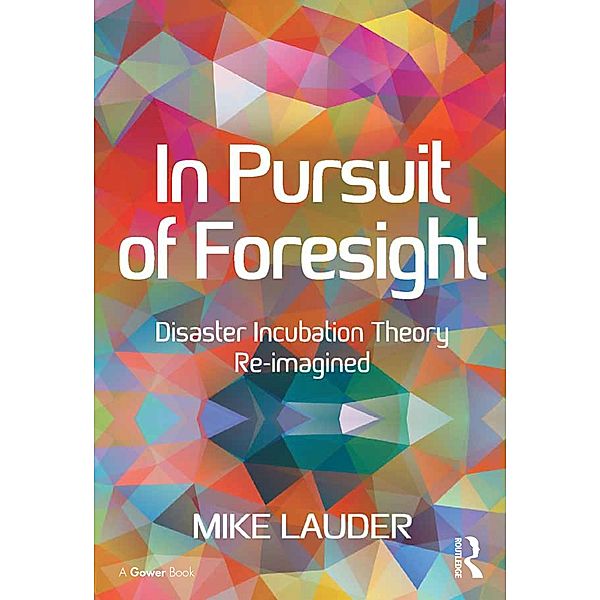 In Pursuit of Foresight, Mike Lauder