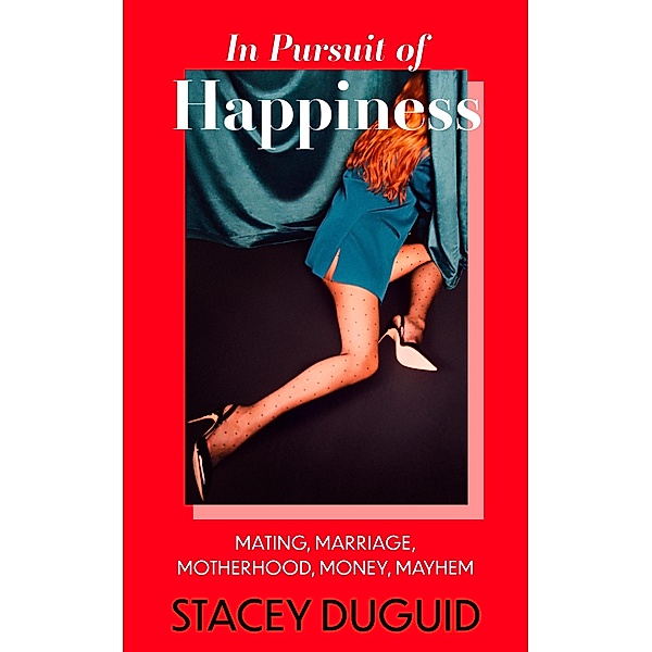 In Pursuit of Happiness, Stacey Duguid