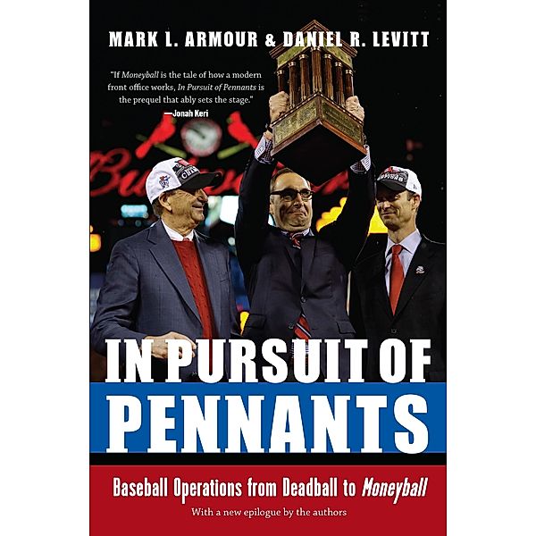 In Pursuit of Pennants, Mark Armour