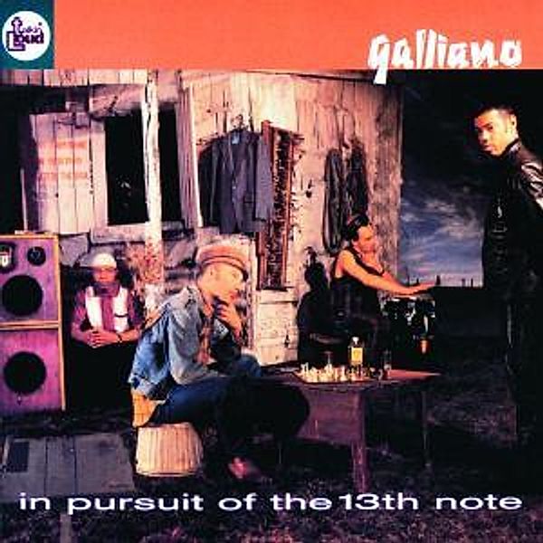 In Pursuit Of The 13th Note, Galliano