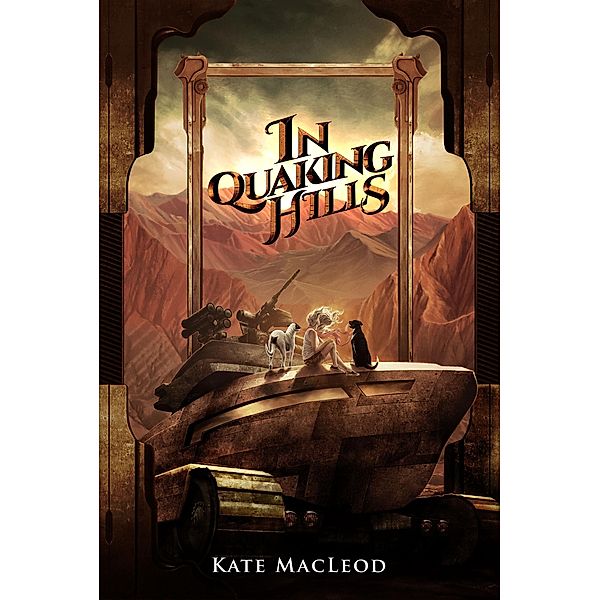 In Quaking Hills (The Travels of Scout Shannon, #2) / The Travels of Scout Shannon, Kate Macleod