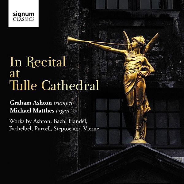In Recital At Tulle Cathedral, Ashton, Matthes