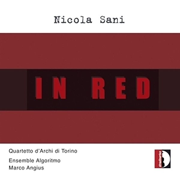 In Red, Angius, Quartetto D'Archi Di Torino, Ensemble Algori