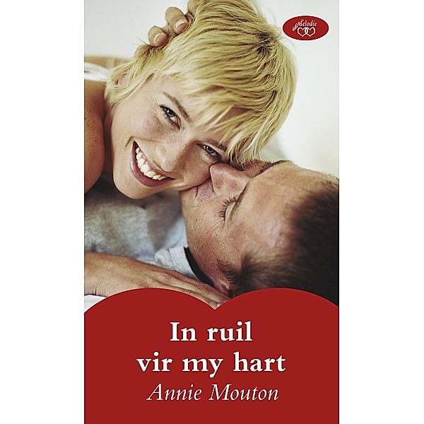 In ruil vir my hart, Annie Mouton