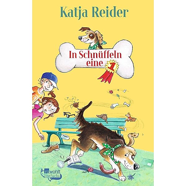 In Schnüffeln eine 1 Bd.1, Katja Reider