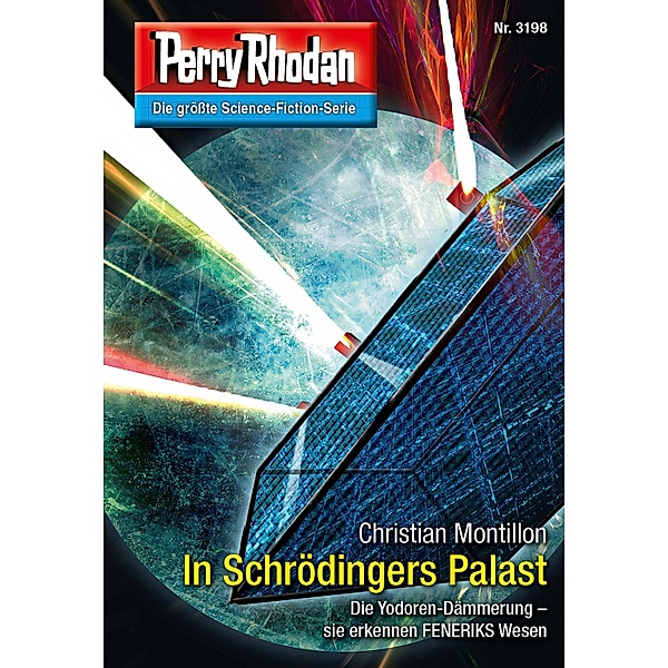 In Schrödingers Palast / Perry Rhodan-Zyklus Chaotarchen Bd.3198, Christian Montillon