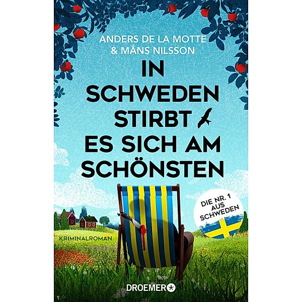 In Schweden stirbt es sich am schönsten / Die Österlen-Morde Bd.2, Anders de la Motte, Måns Nilsson