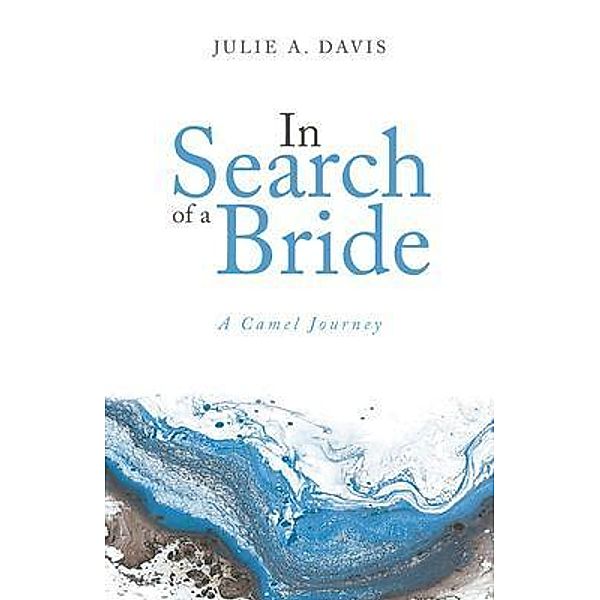 In Search of a Bride, Julie A. Davis