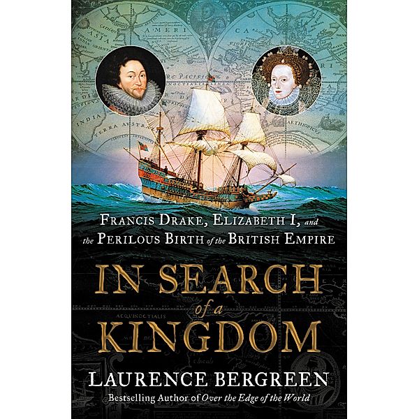 In Search of a Kingdom, Laurence Bergreen