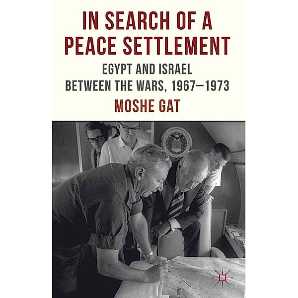 In Search of a Peace Settlement, M. Gat