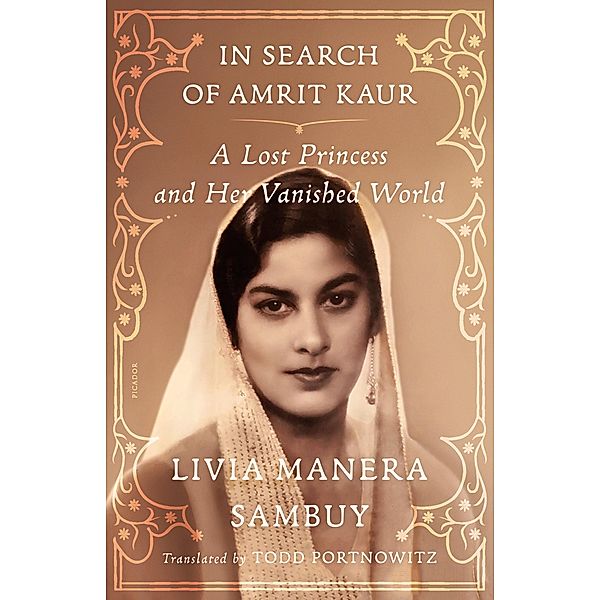 In Search of Amrit Kaur, Livia Manera Sambuy