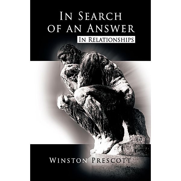 In Search of an Answer, Winston Prescott