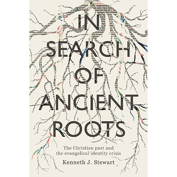 In Search of Ancient Roots, Kenneth J. Stewart