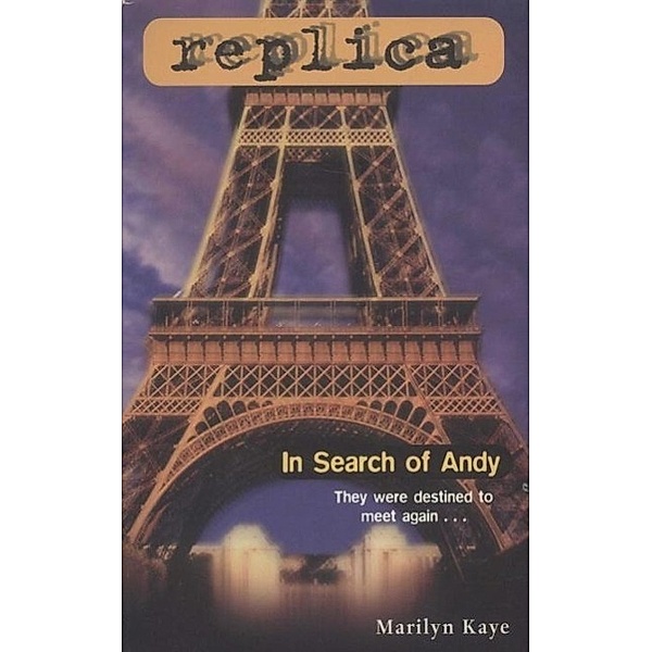 In Search of Andy (Replica #12) / Replica Bd.12, Marilyn Kaye