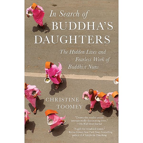 In Search of Buddha's Daughters, Christine Toomey