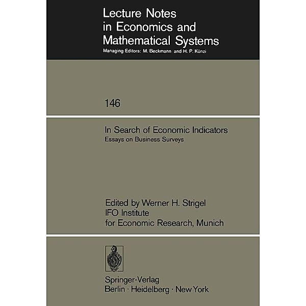 In Search of Economic Indicators / Lecture Notes in Economics and Mathematical Systems Bd.146