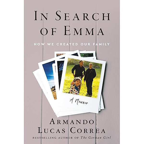 In Search of Emma, Armando Lucas Correa