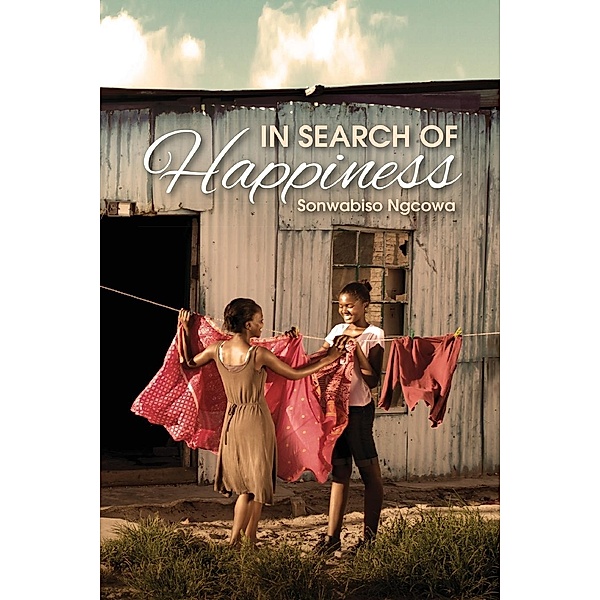 In Search of Happiness, Sonwabiso Ngcowa
