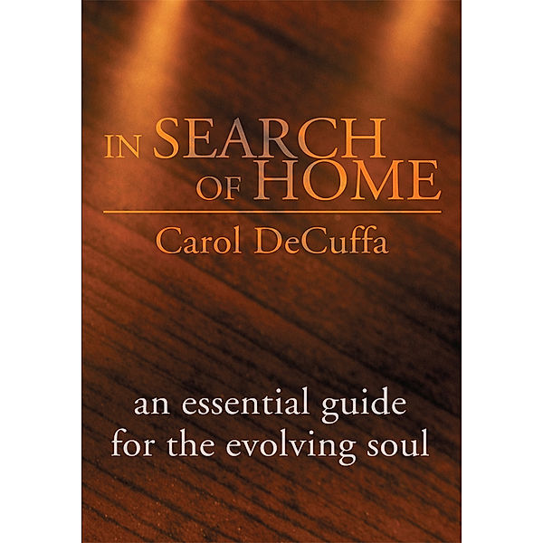 In Search of Home, Carol DeCuffa