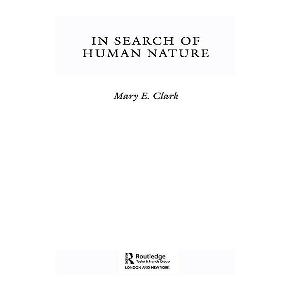 In Search of Human Nature, Mary E. Clark