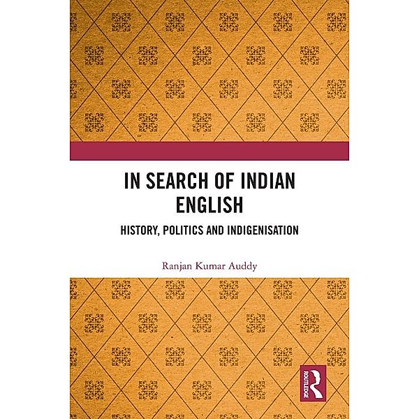In Search of Indian English, Ranjan Kumar Auddy