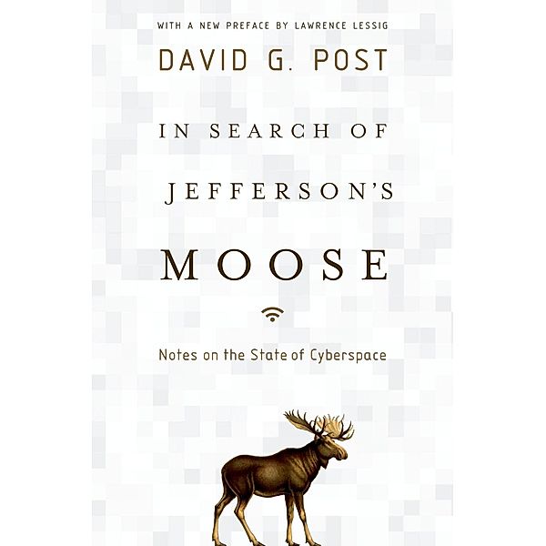 In Search of Jefferson's Moose, David G. Post