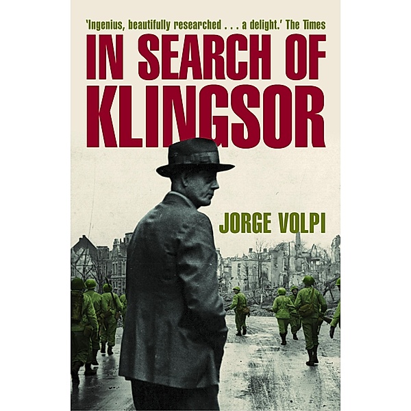 In Search of Klingsor, Jorge Volpi