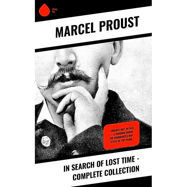 In Search of Lost Time - Complete Collection, Marcel Proust