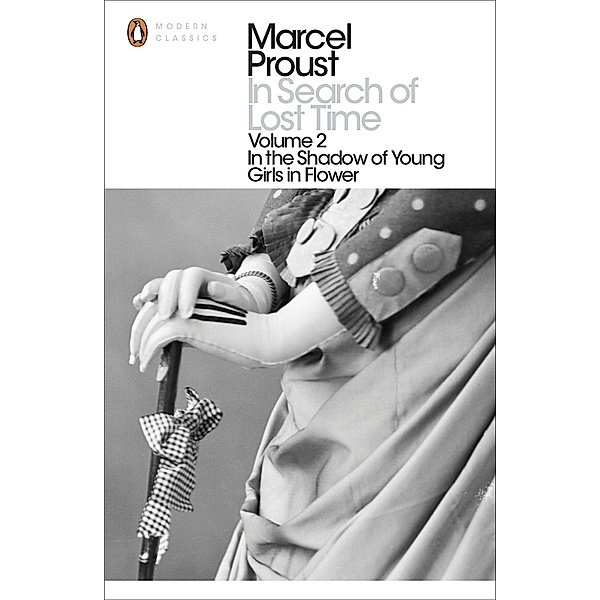 In Search of Lost Time: Volume 2 / Penguin Modern Classics, Marcel Proust