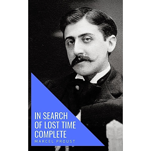 In Search of Lost Time [volumes 1 to 7], Marcel Proust, Knowledge House