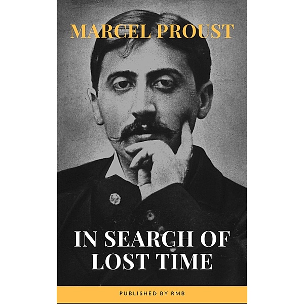 In Search of Lost Time [volumes 1 to 7], Marcel Proust, Rmb