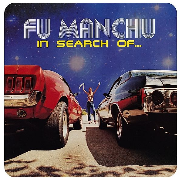 In Search Of... (Ltd Deluxe Ed. Lp + 7) (Vinyl), Fu Manchu