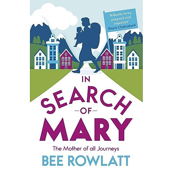 In Search of Mary / Alma Books, Bee Rowlatt