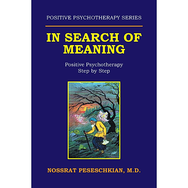 In Search of Meaning, Nossrat Peseschkian