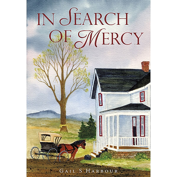 In Search of Mercy, Gail Harbour