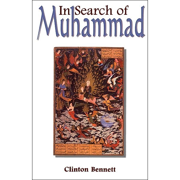 In Search of Muhammad, Clinton Bennett