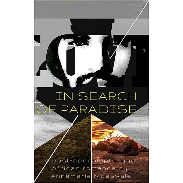 In Search of Paradise, Annemarie Musawale