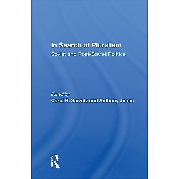 In Search of Pluralism, Robert W. Tucker