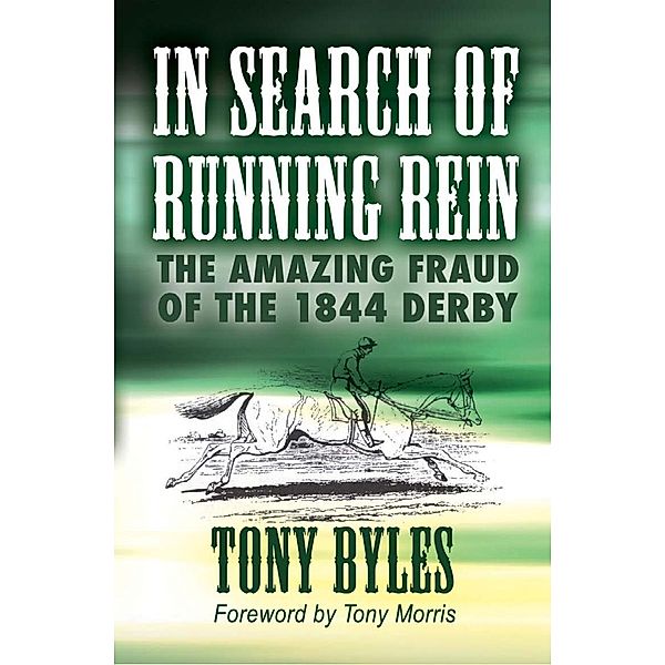 In Search of Running Rein / Andrews UK, Tony Byles