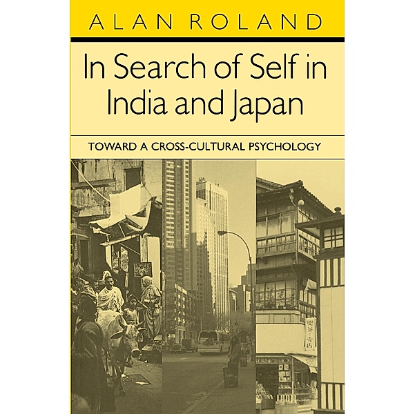 In Search of Self in India and Japan, Alan Roland