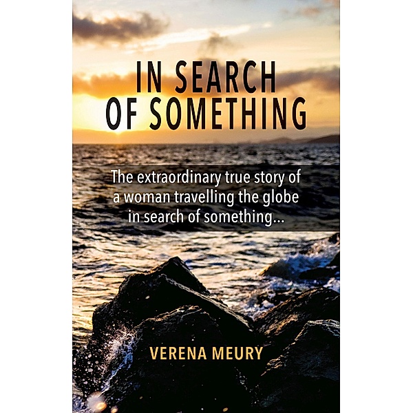 In Search of Something, Verena Meury