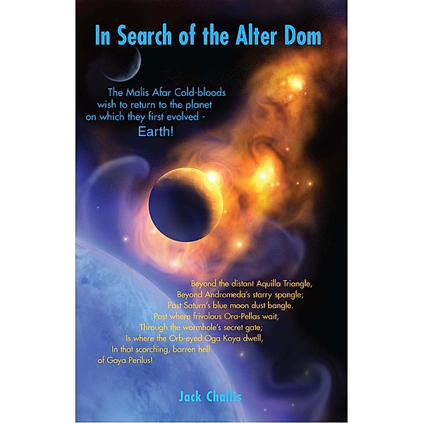 In Search of the Alter Dom / Antares Cluster Trilogy Bd.0, Jack Challis