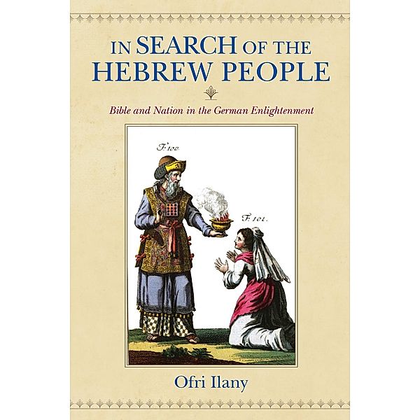 In Search of the Hebrew People / German Jewish Cultures, Ofri Ilany
