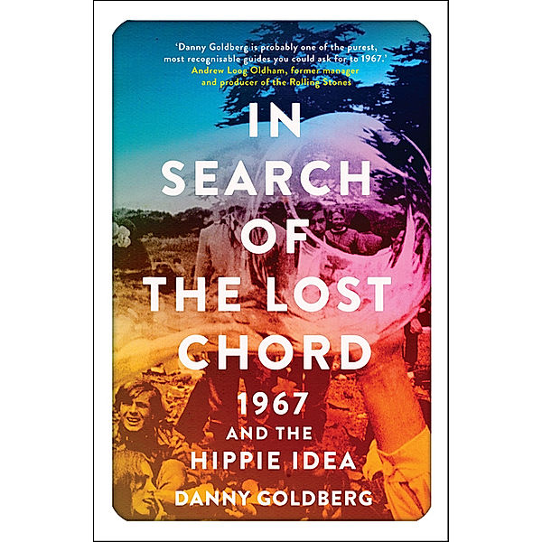 In Search of the Lost Chord, Danny Goldberg