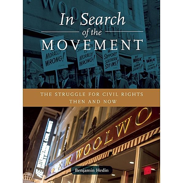 In Search of the Movement, Benjamin Hedin